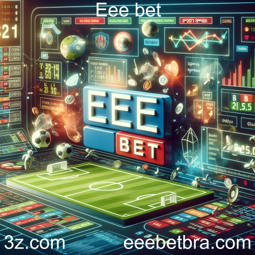 Apostas Esportivas: Descubra o Mundo das Apostas no Eee bet